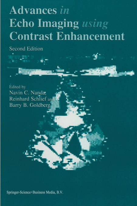 Advances in Echo Imaging Using Contrast Enhancement