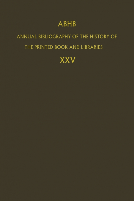 ABHB Annual Bibliography of the History of the Printed Book and Libraries