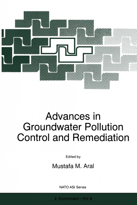 Advances in Groundwater Pollution Control and Remediation