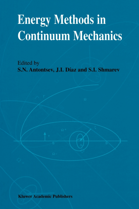 Energy Methods in Continuum Mechanics