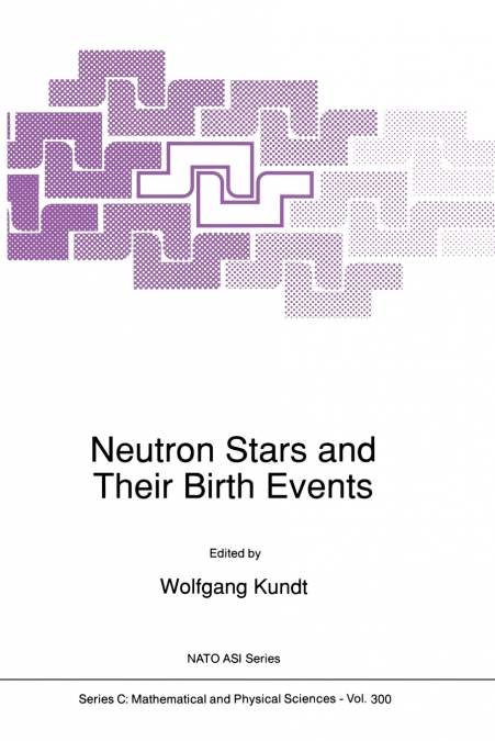 Neutron Stars and Their Birth Events