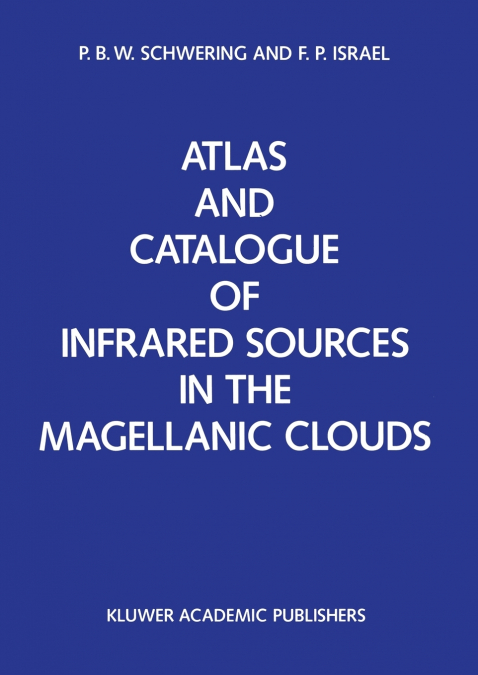 Atlas and Catalogue of Infrared Sources in the Magellanic Clouds