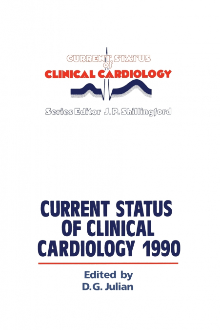 Current Status of Clinical Cardiology 1990