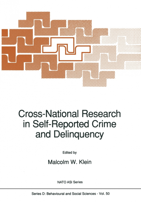 Cross-National Research in Self-Reported Crime and Delinquency