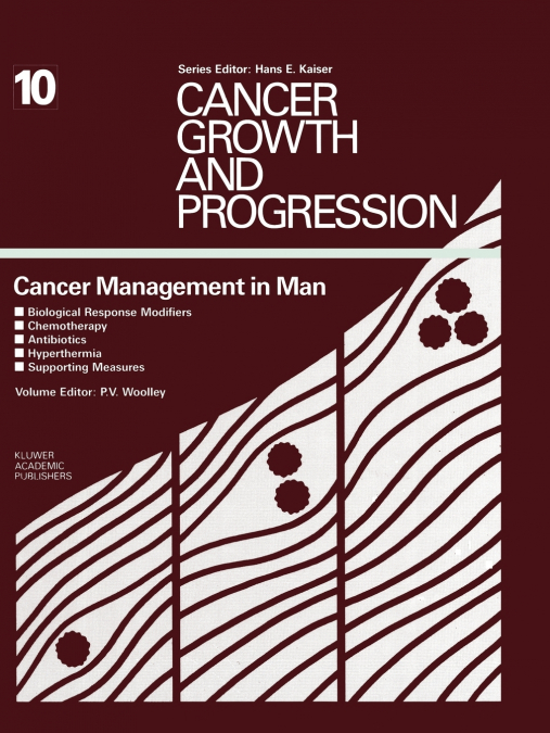 Cancer Management in Man