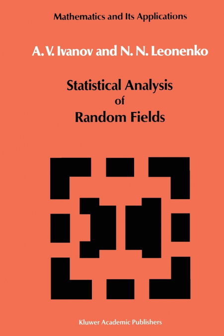 Statistical Analysis of Random Fields