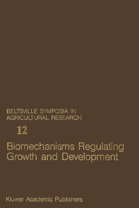 Biomechanisms Regulating Growth and Development