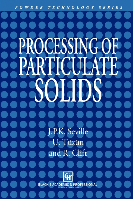 Processing of Particulate Solids