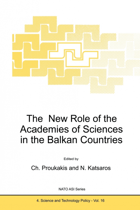 The New Role of the Academies of Sciences in the Balkan Countries
