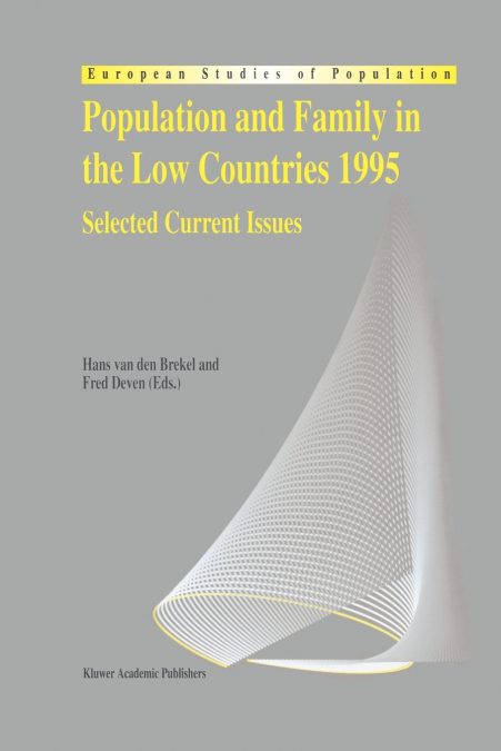 Population and Family in the Low Countries 1995