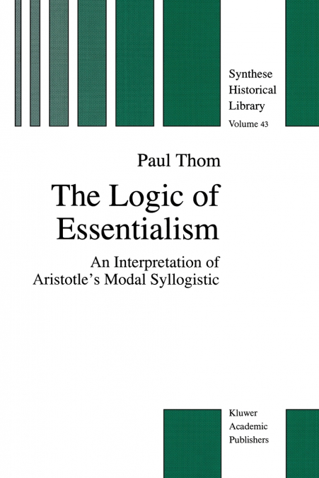 The Logic of Essentialism