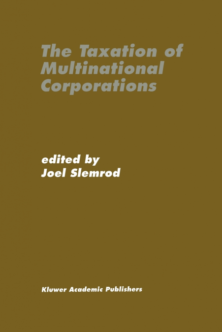 The Taxation of Multinational Corporations