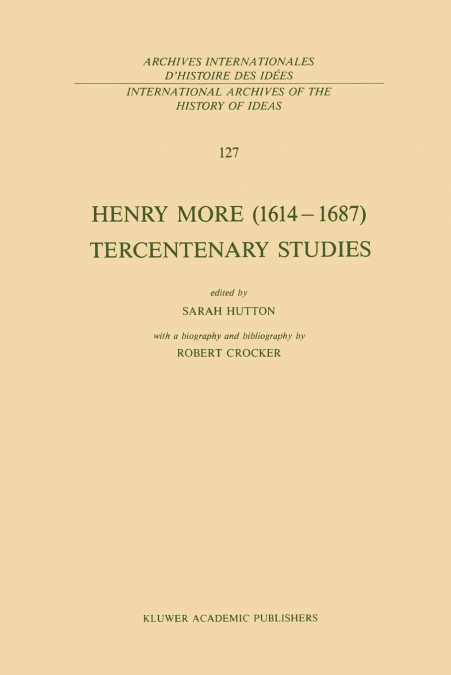 Henry More (1614-1687) Tercentenary Studies