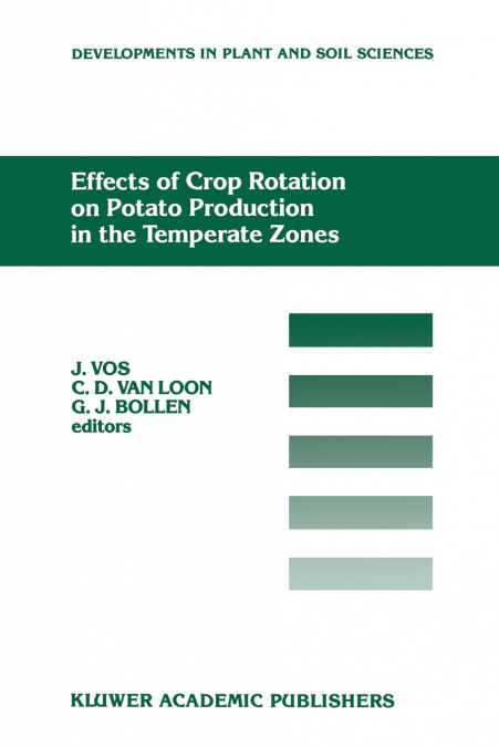 Effects of Crop Rotation on Potato Production in the Temperate Zones