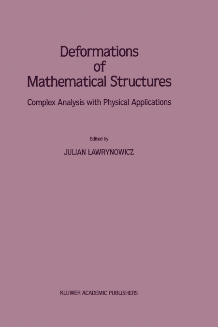 Deformations of Mathematical Structures