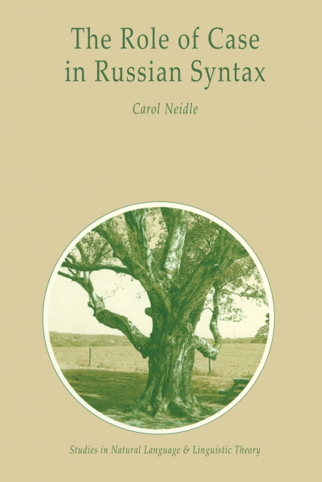 The Role of Case in Russian Syntax