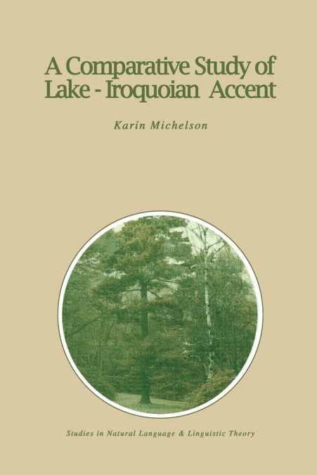 A Comparative Study of Lake-Iroquoian Accent