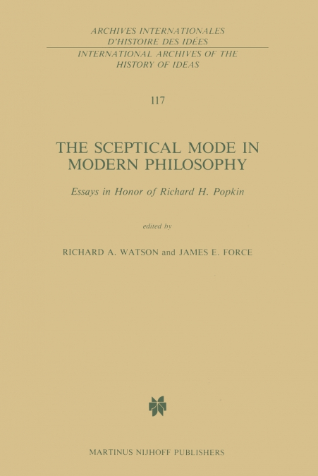 The Sceptical Mode in Modern Philosophy