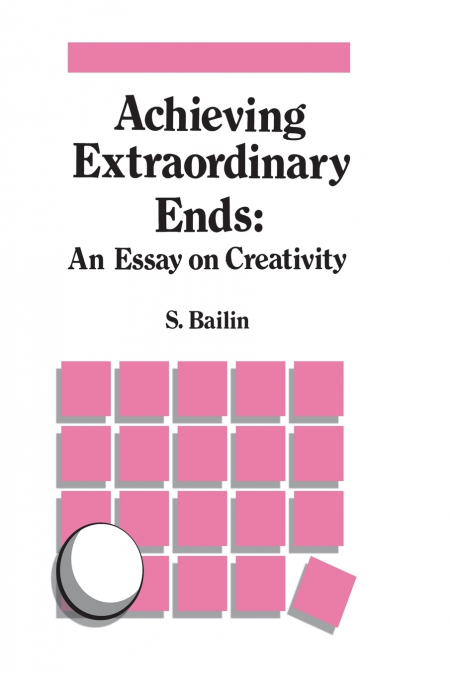 Achieving Extraordinary Ends