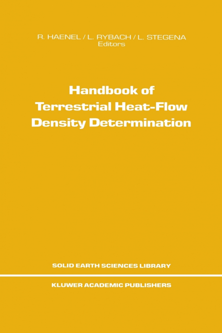 Handbook of Terrestrial Heat-Flow Density Determination