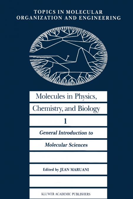 Molecules in Physics, Chemistry, and Biology