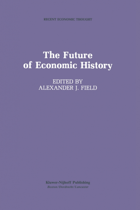 The Future of Economic History