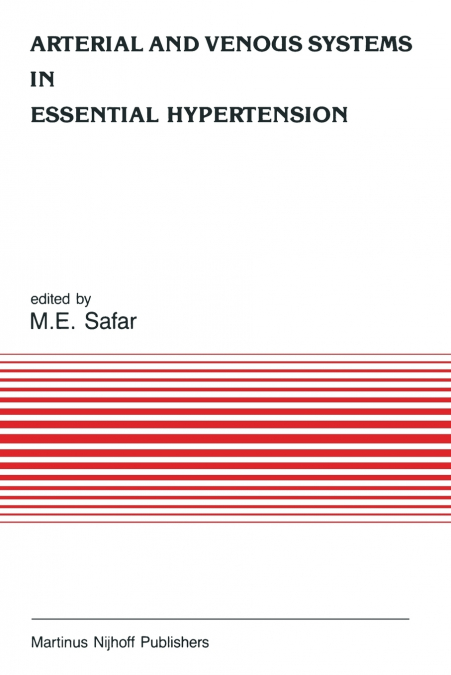 Arterial and Venous Systems in Essential Hypertension