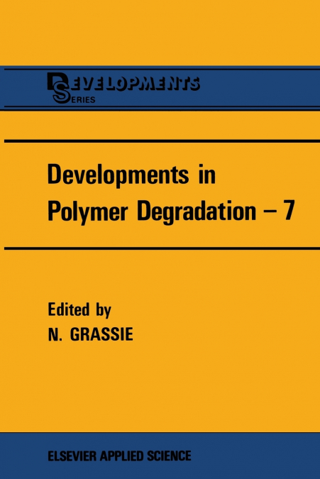 Developments in Polymer Degradation-7