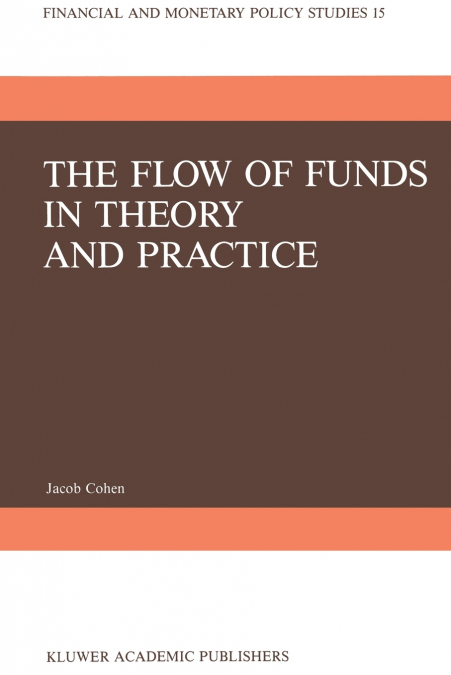 The Flow of Funds in Theory and Practice
