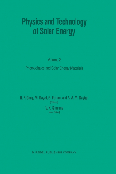 Physics and Technology of Solar Energy