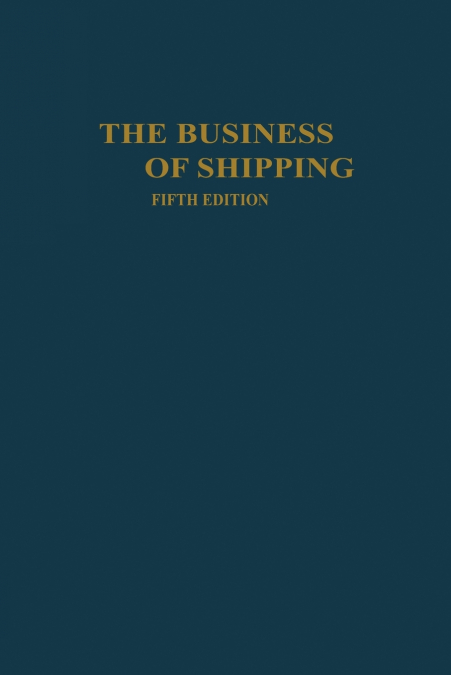 The Business of Shipping
