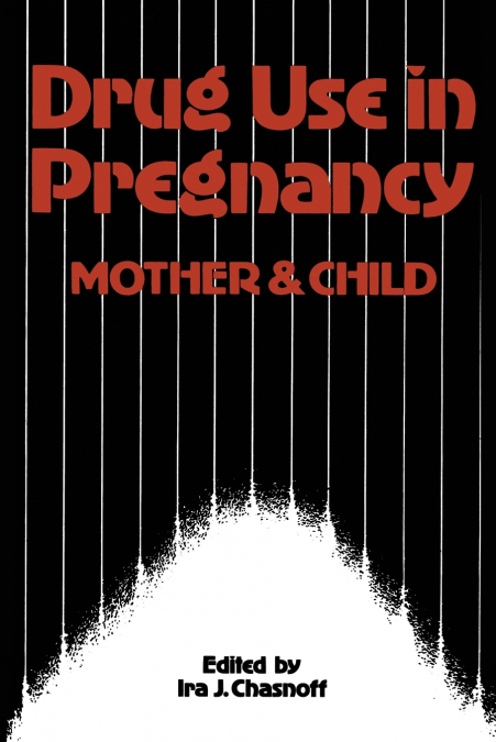 Drug Use in Pregnancy
