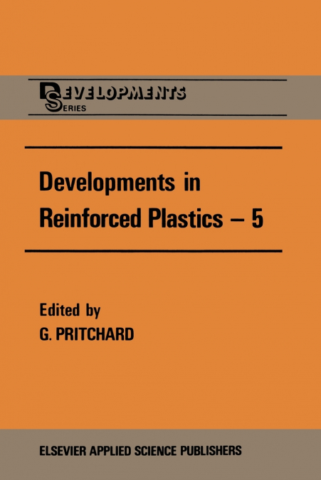 Developments in Reinforced Plastics 5