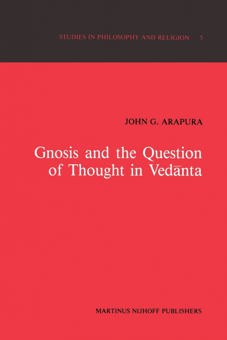 Gnosis and the Question of Thought in Vedānta