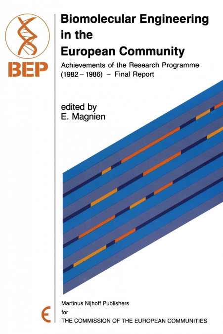 Biomolecular Engineering in the European Community