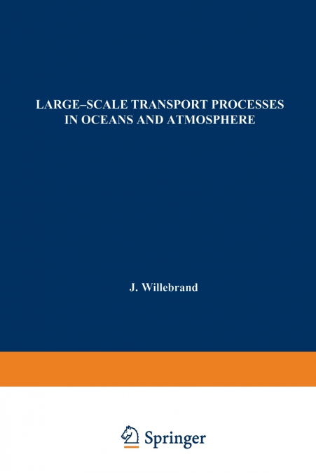Large-Scale Transport Processes in Oceans and Atmosphere