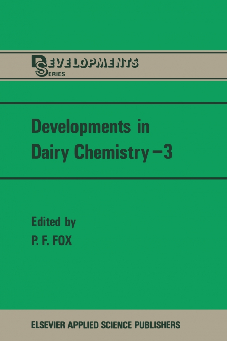 Developments in Dairy Chemistry-3