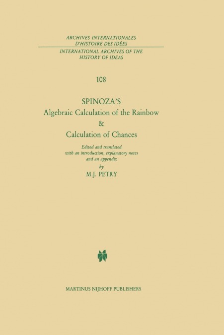 Spinoza S Algebraic Calculation of the Rainbow & Calculation of Chances