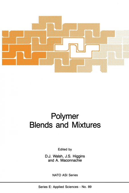 Polymer Blends and Mixtures