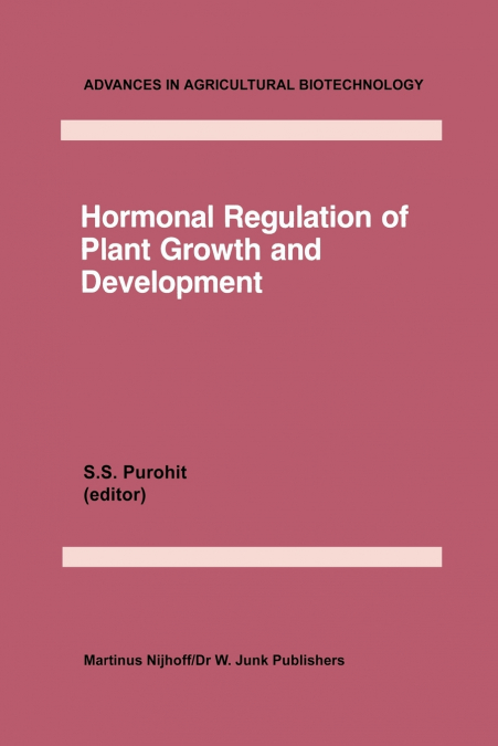 Hormonal Regulation of Plant Growth and Development