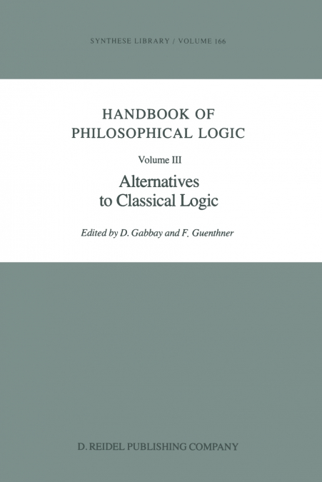 Handbook of Philosophical Logic