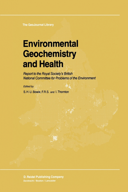 Environmental Geochemistry and Health