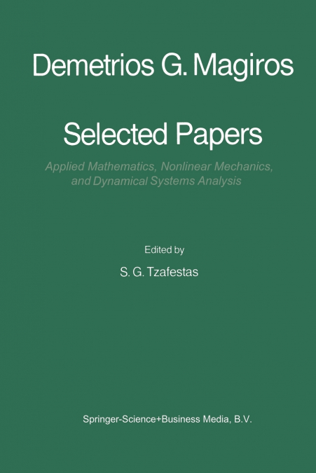 Selected Papers of Demetrios G. Magiros