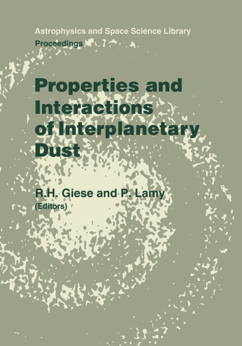 Properties and Interactions of Interplanetary Dust