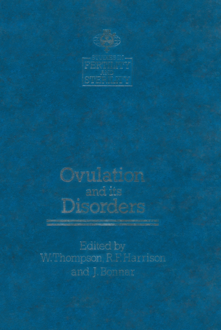 Ovulation and its Disorders