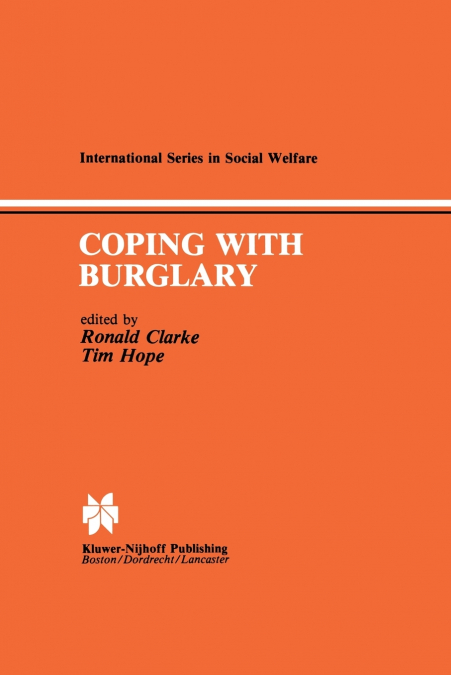 Coping with Burglary