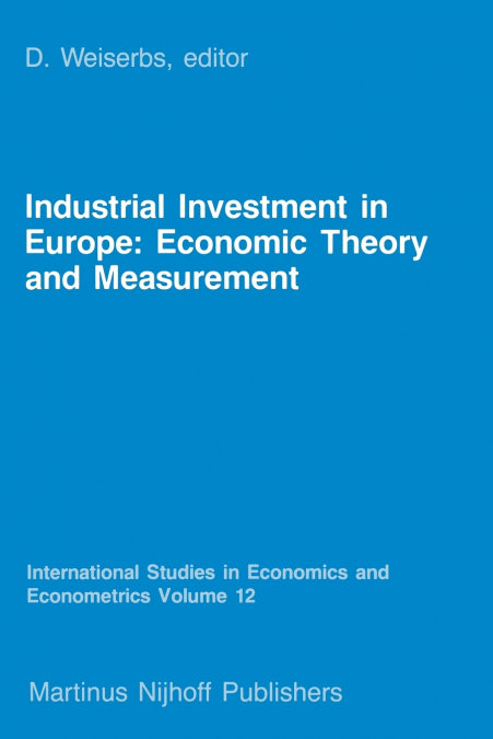 Industrial Investment in Europe