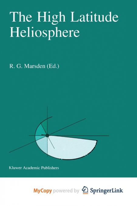 The High Latitude Heliosphere