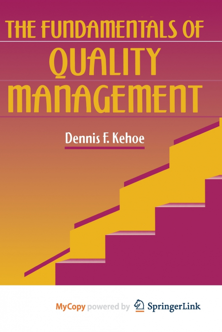 The Fundamentals of Quality Management