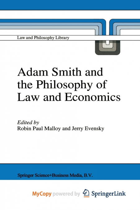 Adam Smith and the Philosophy of Law and Economics
